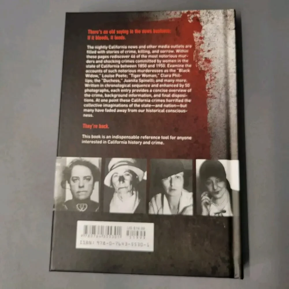 Californias Deadly Women Book Murder and Mayhem in the Golden State 1850-1950‎